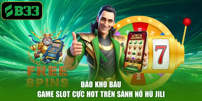 Đảo kho báu - Game slot cực hot trên sảnh nổ hũ JILI